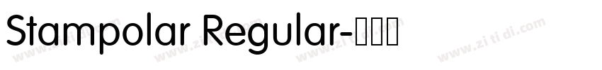 Stampolar Regular字体转换 Stampolar Regular字体转换